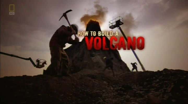 外语原版纪录片《如何建造一座火山/How to Build a Volcano 》原版无字/外挂字幕 - 纪录片1080P/720P/360P高清标清网盘迅雷下载