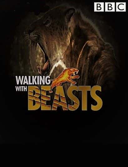 外语原版纪录片《与野兽同行：系列 1/Walking with Beasts: Series 1 》原版无字/外挂字幕 - 纪录片1080P/720P/360P高清标清网盘迅雷下载
