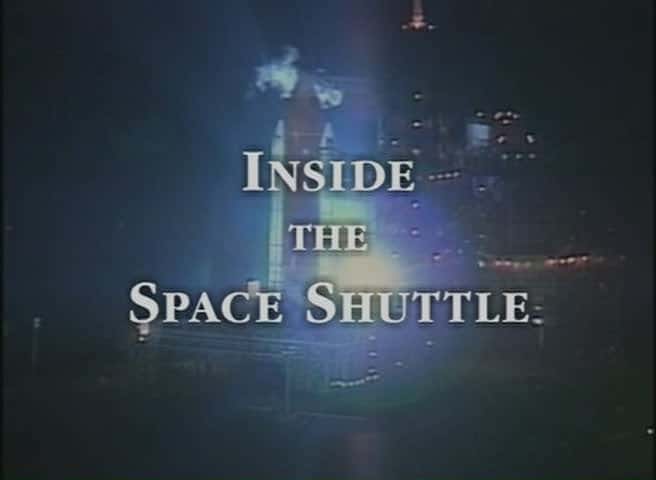 外语原版纪录片《航天飞机内部/Inside the Space Shuttle 》原版无字/外挂字幕 - 纪录片1080P/720P/360P高清标清网盘迅雷下载
