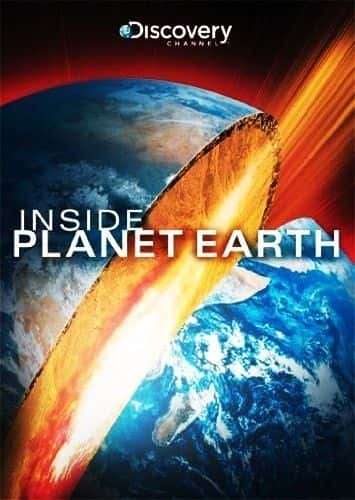 外语原版纪录片《地球内部/Inside Planet Earth 》原版无字/外挂字幕 - 纪录片1080P/720P/360P高清标清网盘迅雷下载