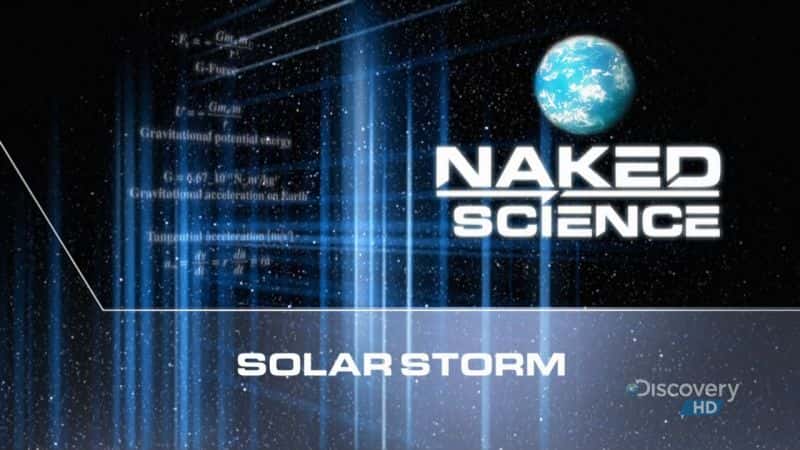 外语原版纪录片《太阳风暴/Solar Storm 》原版无字/外挂字幕 - 纪录片1080P/720P/360P高清标清网盘迅雷下载