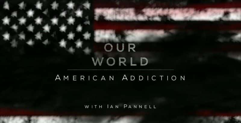 外语原版纪录片《美国成瘾/American Addiction 》原版无字/外挂字幕 - 纪录片1080P/720P/360P高清标清网盘迅雷下载