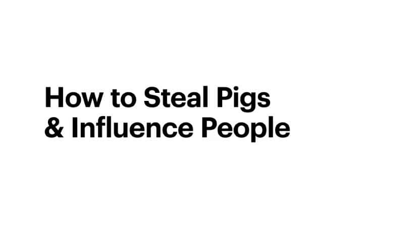 外语原版纪录片《如何偷猪影响人/How to Steal Pigs and Influence People 》原版无字/外挂字幕 - 纪录片1080P/720P/360P高清标清网盘迅雷下载