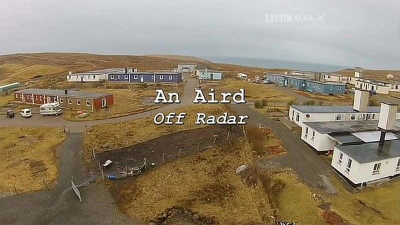 外语原版纪录片《脱离雷达 (BBC)/Off Radar (BBC) 》原版无字/外挂字幕 - 纪录片1080P/720P/360P高清标清网盘迅雷下载