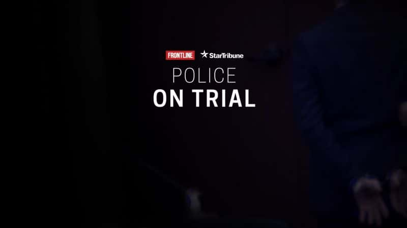 外语原版纪录片《受审警察/Police on Trial 》原版无字/外挂字幕 - 纪录片1080P/720P/360P高清标清网盘迅雷下载