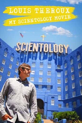 外语原版纪录片《我的山达基电影/My Scientology Movie 》原版无字/外挂字幕 - 纪录片1080P/720P/360P高清标清网盘迅雷下载