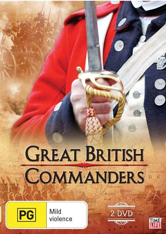 外语原版纪录片《伟大的英国指挥官/Great British Commanders 》原版无字/外挂字幕 - 纪录片1080P/720P/360P高清标清网盘迅雷下载