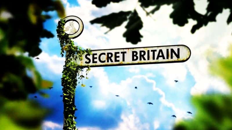外语原版纪录片《秘密英国：系列 3/Secret Britain: Series 3 》原版无字/外挂字幕 - 纪录片1080P/720P/360P高清标清网盘迅雷下载