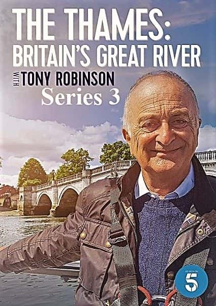 外语原版纪录片《泰晤士河英国大河与罗宾逊：系列 3/The Thames Britains Great River with Robinson: Series 3 》原版无字/外挂字幕 - 纪录片1080P/720P/360P高清标清网盘迅雷下载