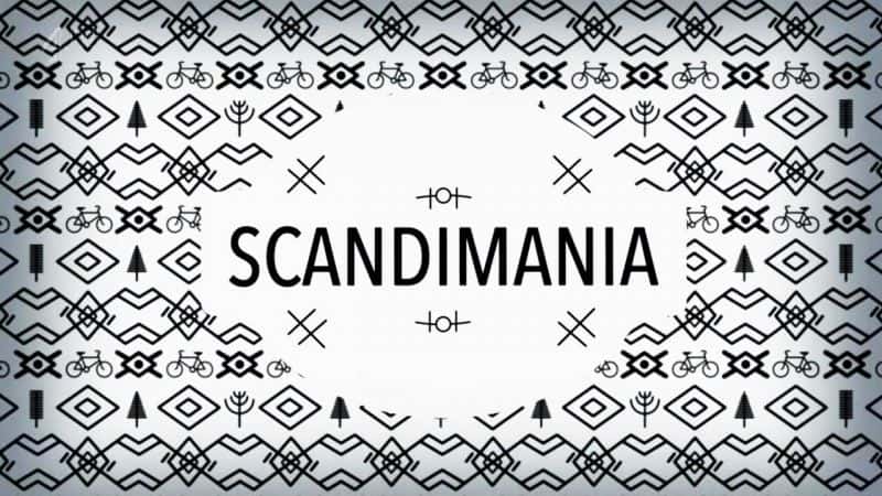 外语原版纪录片《斯堪的纳维亚/Scandimania 》原版无字/外挂字幕 - 纪录片1080P/720P/360P高清标清网盘迅雷下载