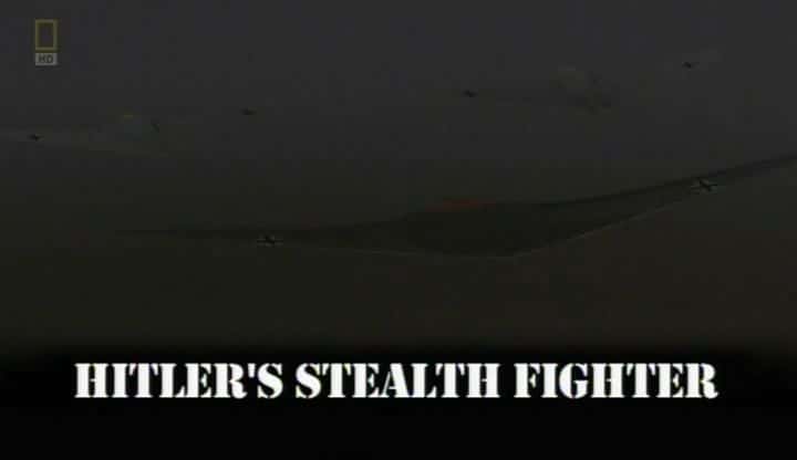 外语原版纪录片《希特勒的隐形战斗机/Hitler's Stealth Fighter 》原版无字/外挂字幕 - 纪录片1080P/720P/360P高清标清网盘迅雷下载