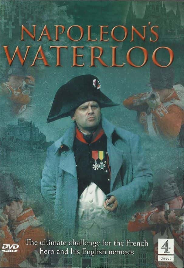 外语原版纪录片《拿破仑的滑铁卢（第 4 频道）/Napoleon's Waterloo (Channel 4) 》原版无字/外挂字幕 - 纪录片1080P/720P/360P高清标清网盘迅雷下载