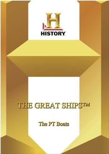 外语原版纪录片《PT船/The PT Boats 》原版无字/外挂字幕 - 纪录片1080P/720P/360P高清标清网盘迅雷下载