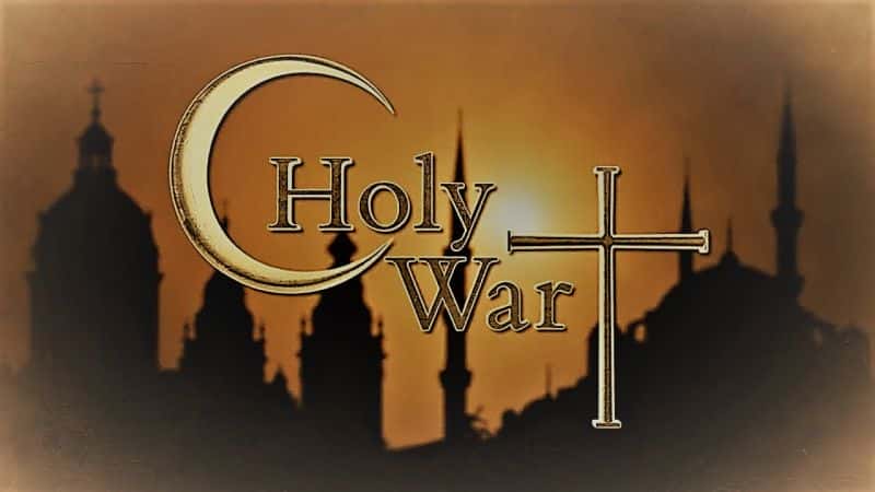 外语原版纪录片《圣战：系列 1/Holy War: Series 1 》原版无字/外挂字幕 - 纪录片1080P/720P/360P高清标清网盘迅雷下载