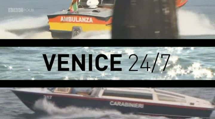 外语原版纪录片《威尼斯 24.7/Venice 24.7 》原版无字/外挂字幕 - 纪录片1080P/720P/360P高清标清网盘迅雷下载