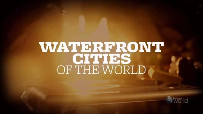 外语原版纪录片《威尼斯（世界海滨城市）/Venice (Waterfront Cities of the World) 》原版无字/外挂字幕 - 纪录片1080P/720P/360P高清标清网盘迅雷下载