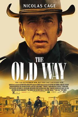 美国电影动作片《老方法 The Old Way》(2022)[1080P][超清][BT下载]