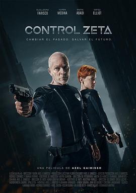 阿根廷电影动作片《控制泽塔 Control Zeta》(2023)[1080P][超清][BT下载]