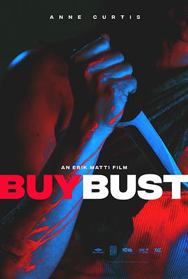 菲律宾电影动作片《卧底 Buybust》(2018)[1080P][超清][BT下载]