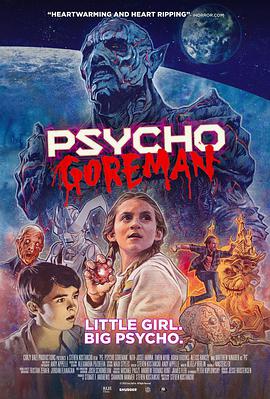 加拿大 加拿大电影动作片《恶烂狂人 Psycho Goreman》(2020)[1080P][超清][BT下载]