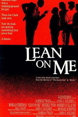 美国电影动作片《铁腕校长 Lean on Me》(1989)[1080P][超清][BT下载]