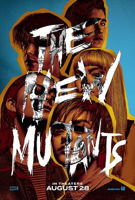 美国电影动作片《新变种人 The New Mutants》(2020)[1080P][超清][BT下载]