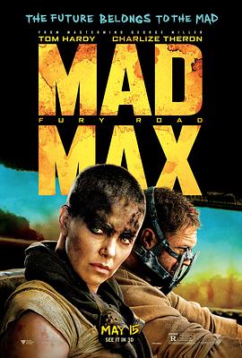 澳大利亚电影动作片《疯狂的麦克斯4：狂暴之路 Mad Max: Fury Road》(2015)[1080P][超清][BT下载]