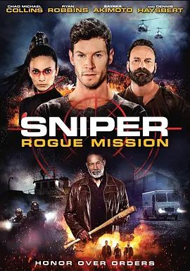 美国电影动作片《狙击精英：秘密任务 SNIPER: ROGUE MISSION》(2022)[1080P][超清][BT下载]