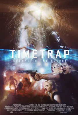 英语电影动作片《时间陷阱 Time Trap》(2017)[1080P][超清][BT下载]