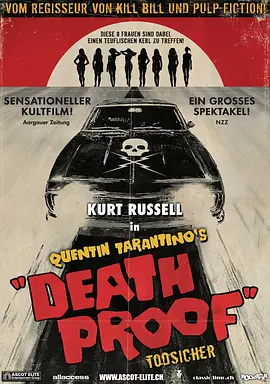 英语电影动作片《金刚不坏 Death Proof》(2007)[1080P][超清][BT下载]