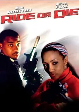 美国电影动作片《终极谋杀案 Ride Or Die》(2003)[1080P][超清][BT下载]