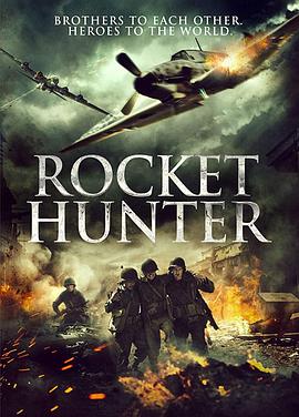 美国电影动作片《火箭猎人 Rocket Hunter》(2020)[1080P][超清][BT下载]