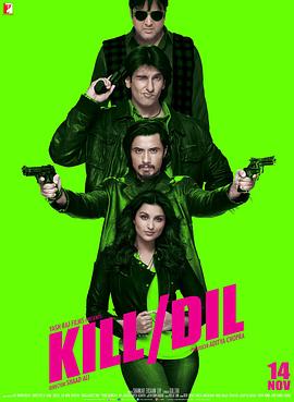 印度电影动作片《杀死迪尔 Kill Dil》(2014)[1080P][超清][BT下载]