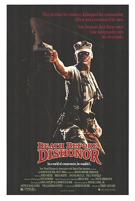 美国电影动作片《金翅勋章 Death Before Dishonor》(1987)[1080P][超清][BT下载]