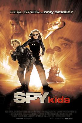 美国电影喜剧片《非常小特务 Spy Kids》(2001)[1080P][超清][BT下载]