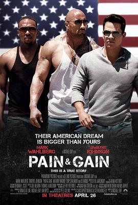 美国电影喜剧片《付出与收获 Pain &amp; Gain》(2013)[1080P][超清][BT下载]