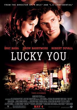 美国电影喜剧片《幸运赌神 Lucky You》(2007)[1080P][超清][BT下载]