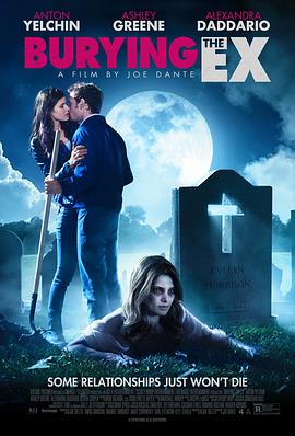 美国电影喜剧片《活埋前女友 Burying the Ex》(2014)[1080P][超清][BT下载]