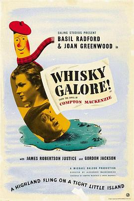 英国电影喜剧片《荒岛酒池 Whisky Galore!》(1949)[1080P][超清][BT下载]