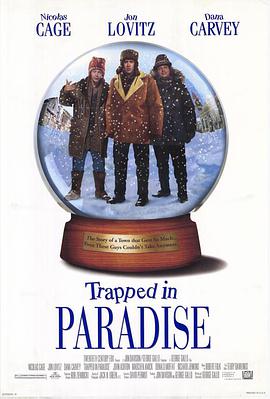 美国电影喜剧片《天堂有难 Trapped in Paradise》(1994)[1080P][超清][BT下载]