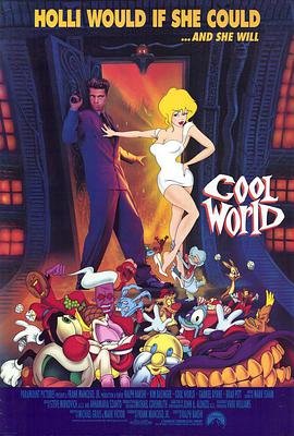 美国电影喜剧片《美女闯通关 Cool World》(1992)[1080P][超清][BT下载]