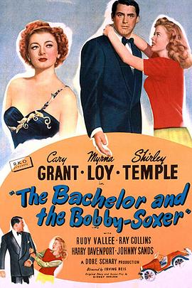 美国电影喜剧片《单身汉与时髦女郎 The Bachelor and the Bobby-Soxer》(1947)[1080P][超清][BT下载]