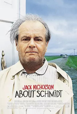 美国电影喜剧片《关于施密特 About Schmidt》(2002)[1080P][超清][BT下载]