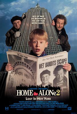 美国电影喜剧片《小鬼当家2(国语) Home Alone 2: Lost in New York》(1992)[1080P][超清][BT下载]