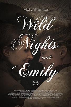 美国电影喜剧片《与艾米丽的疯狂夜晚 Wild Nights with Emily》(2018)[1080P][超清][BT下载]