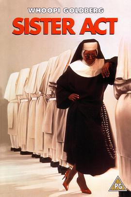 美国电影喜剧片《修女也疯狂 Sister Act》(1992)[1080P][超清][BT下载]