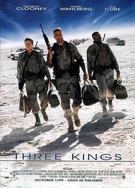 美国电影喜剧片《夺金三王 Three Kings》(1999)[1080P][超清][BT下载]