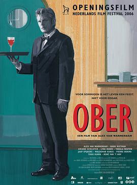 荷兰电影喜剧片《服务生之死 Ober》(2006)[1080P][超清][BT下载]