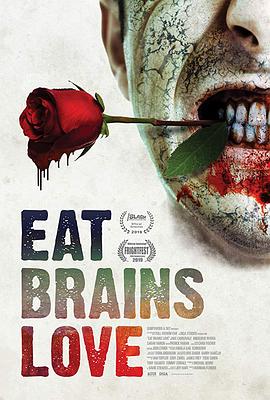 美国电影喜剧片《嗜血之爱 Eat, Brains, Love》(2018)[1080P][超清][BT下载]