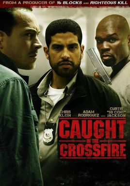 美国电影喜剧片《陷入困境 Caught in the Crossfire》(2010)[1080P][超清][BT下载]